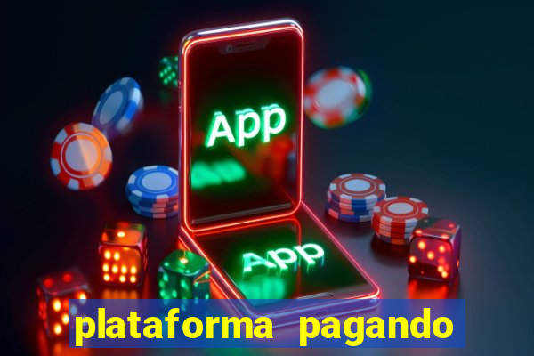 plataforma pagando muito fortune tiger